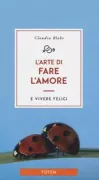 Copertina libro <b>L'arte di fare l'amore<br></b>(titolo originale o altro titolo: <i>The joy of mindful sex</i>)