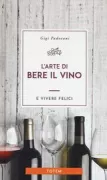 Copertina libro <b>L'arte di bere il vino</b>