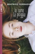 Copertina libro <b>Io sono la pioggia</b>