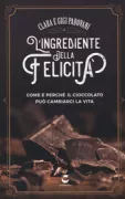Copertina libro <b>L'ingrediente della felicità</b>