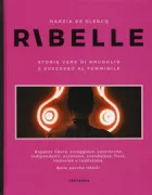 Copertina libro <b>Ribelle</b>