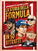 Copertina libro <b>La storia della formula 1 in 50 ritratti</b>
