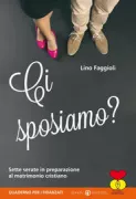 Copertina libro <b>Ci sposiamo?</b>