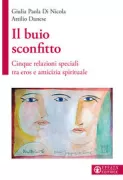 Copertina libro <b>Il buio sconfitto</b>
