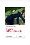 Copertina libro <b>Il sogno di Don Chisciotte</b>