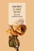 Copertina libro <b>Gli amori malvagi</b>