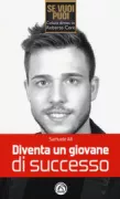 Copertina libro <b>Diventa un giovane di successo</b>