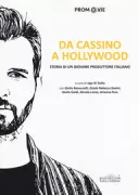 Copertina libro <b>Da Cassino a Hollywood</b>