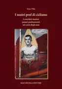 Copertina libro <b>I nostri prof di ciclismo</b>