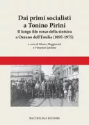 Copertina libro <b>Dai primi socialisti a Tonino Pirini</b>
