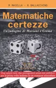 Copertina libro <b>Matematiche certezze</b>