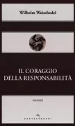 Copertina libro <b>Il coraggio della responsabilità<br></b>(titolo originale o altro titolo: <i>Der Mut zur Verantwortung</i>)