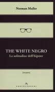 Copertina libro WHITE NEGRO