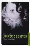 Copertina libro <b>L'universo e Einstein<br></b>(titolo originale o altro titolo: <i>The universe and Dr. Einstein</i>)