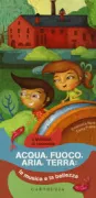 Copertina libro <b>Acqua, fuoco, aria, terra: la musica e la bellezza</b>