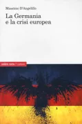 Copertina libro <b>La Germania e la crisi europea</b>