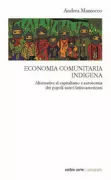 Copertina libro <b>Economia comunitaria indigena</b>
