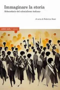 Copertina libro <b>Immaginare la storia</b>
