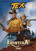 Copertina libro <b>Frontera/ soggetto e sceneggiatura Gianluigi Bonelli disegni Aurelio Galleppini colori Oscar Celestini</b>