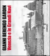 Copertina libro <b>Venezia e le grandi navi</b>