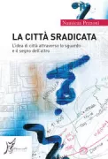 Copertina libro <b>La città sradicata</b>