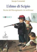 Copertina libro <b>L'elmo di Scipio</b>