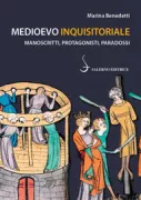 Copertina libro <b>Medioevo inquisitoriale</b>