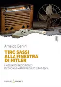 Copertina libro <b>Tiro sassi alla finestra di Hitler</b>