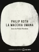 Copertina libro <b>La macchia umana<br></b>(titolo originale o altro titolo: <i>The Human Stain</i>)