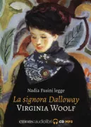 Copertina libro <b>Nadia Fusini legge La signora Dalloway<br></b>(titolo originale o altro titolo: <i>Mrs. Dalloway</i>)