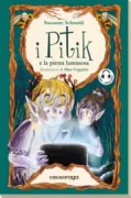 Copertina libro <b>I Pitik e la pietra luminosa<br></b>(titolo originale o altro titolo: <i>Die Nanis und der leuchtende stein</i>)