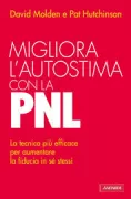 Copertina libro MIGLIORA L'AUTOSTIMA CON LA PNL