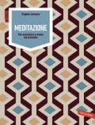 Copertina libro <b>Meditazione<br></b>(titolo originale o altro titolo: <i>La méditation progressive</i>)