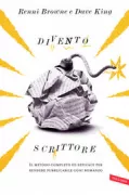 Copertina libro <b>Divento scrittore<br></b>(titolo originale o altro titolo: <i>Self-editing for fiction writers</i>)