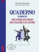 Copertina libro <b>Quaderno d'esercizi per avere successo nei colloqui di lavoro<br></b>(titolo originale o altro titolo: <i>Petit cahier d'exercices pour réussir un entretien d'embauche</i>)