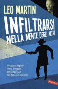 Copertina libro INFILTRARSI NELLA MENTE DEGLI ALTRI