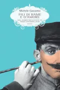 Copertina libro <b>Fili di rame e d'amore</b>