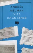 Copertina libro <b>Vite istantanee<br></b>(titolo originale o altro titolo: <i>Vidas instantaneas</i>)