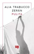 Copertina libro <b>Pulita<br></b>(titolo originale o altro titolo: <i>Limpia</i>)