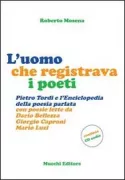 Copertina libro <b>L'uomo che registrava i poeti</b>