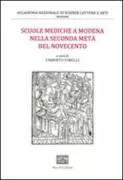Copertina libro <b>Scuole mediche a Modena nella seconda metà del Novecento</b>