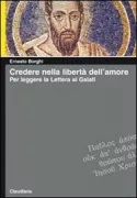 Copertina libro <b>Credere nella libertà dell'amore</b>