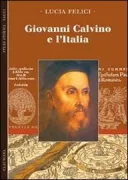 Copertina libro <b>Giovanni Calvino e l'Italia</b>