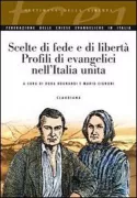 Copertina libro <b>Scelte di fede e di libertà</b>