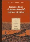 Copertina libro <b>Francesco Pucci e l'Informatione della religione christiana</b>