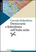 Copertina libro <b>Democrazia e federalismo nell'Italia unita</b>