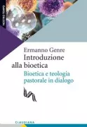 Copertina libro <b>Introduzione alla bioetica</b>