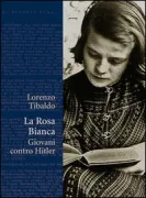 Copertina libro <b>La Rosa bianca</b>