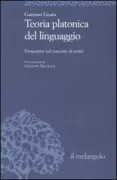 Copertina libro <b>Teoria platonica del linguaggio</b>