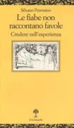 Copertina libro <b>Le fiabe non raccontano favole</b>